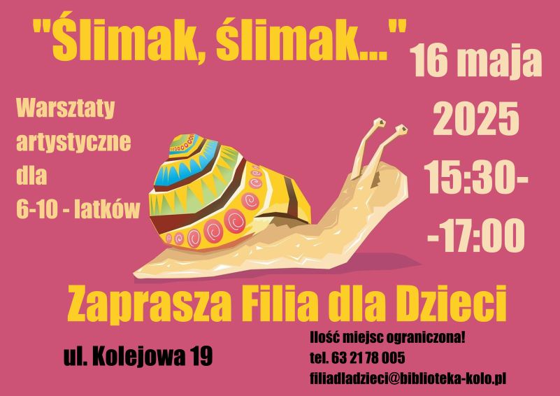 Warsztaty artystyczne dla dzieci Ślimak, Ślimak