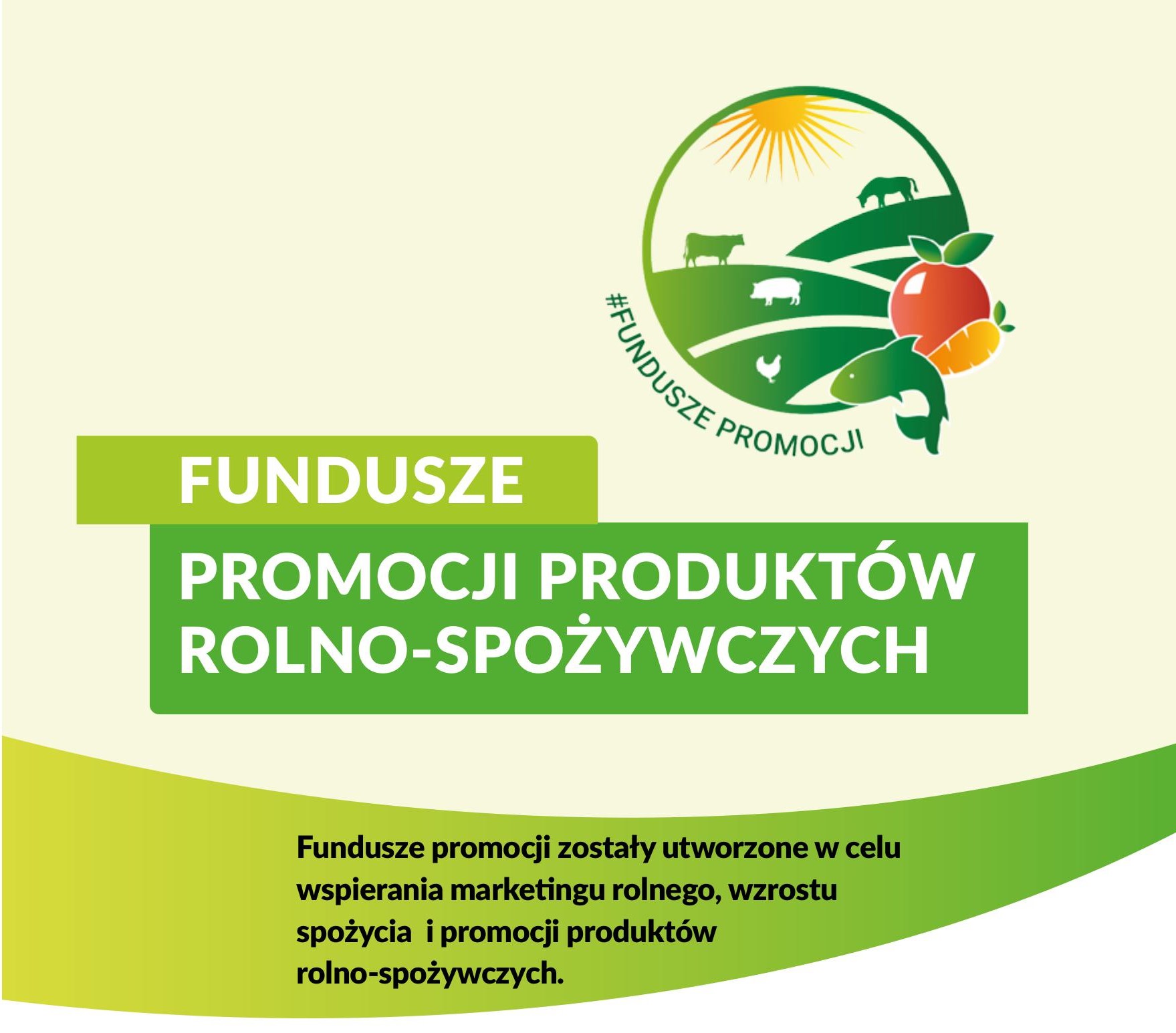 Zdjęcie do FUNDUSZE PROMOCJI PRODUKTÓW ROLNO-SPOŻYWCZYCH