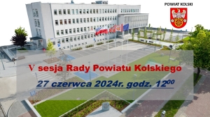 Zdjęcie: Porządek obrad V sesji Rady Powiatu Kolskiego