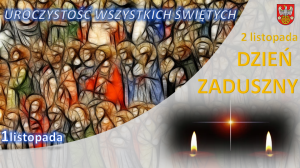 Zdjęcie: Uroczystość Wszystkich Świętych i Dzień Zaduszny