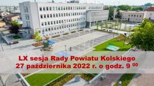 Zdjęcie: Porządek obrad LX sesji Rady Powiatu Kolskiego