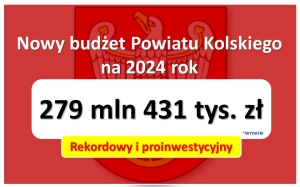 Zdjęcie: Budżet Powiatu Kolskiego na 2024rok