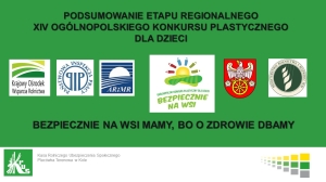 Zdjęcie:  XIV Ogólnopolski konkurs plastyczny dla dzieci pn. „Bezpiecznie na wsi mamy, bo o zdrowie dbamy