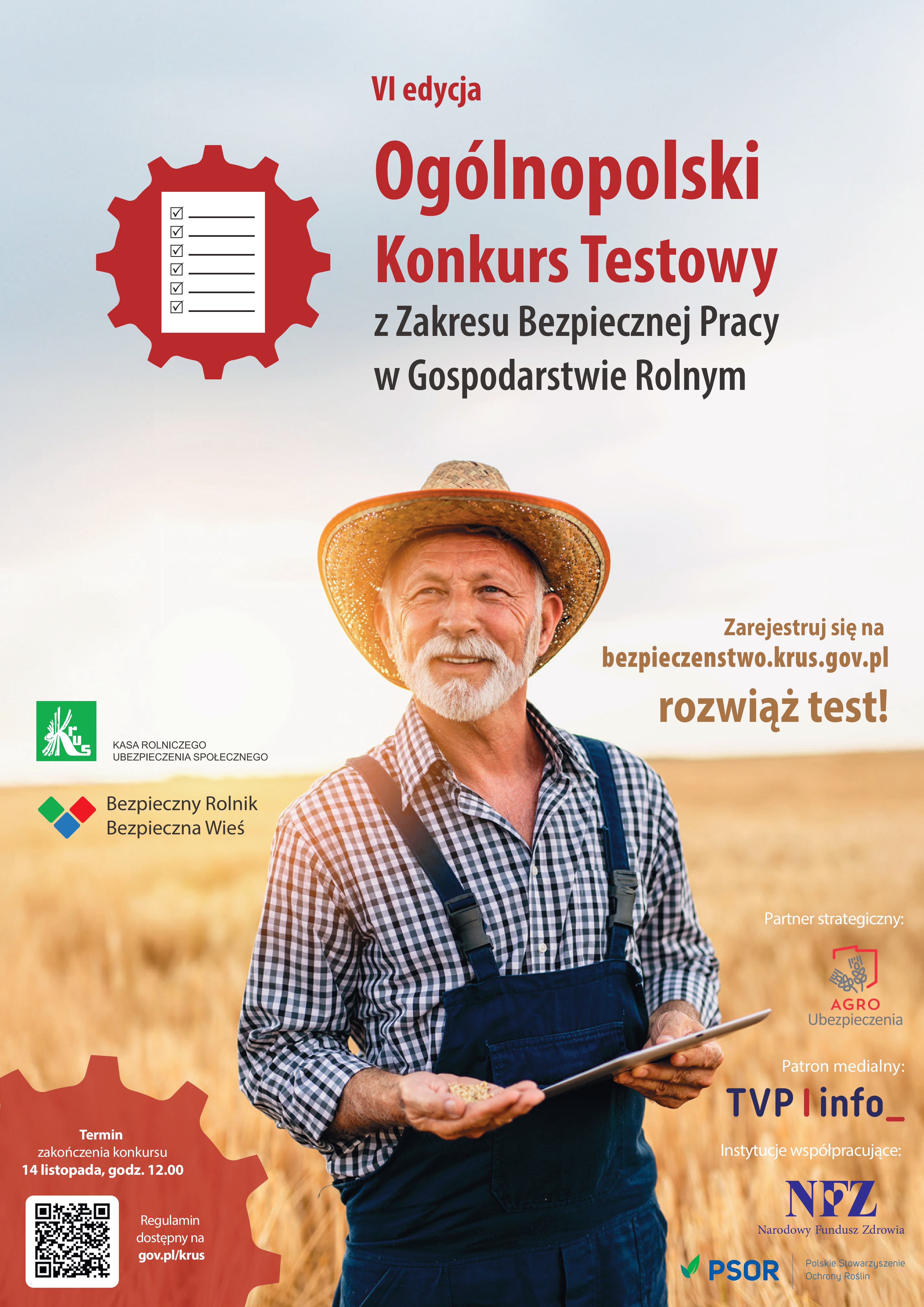 Zdjęcie do Ogólnopolski Konkurs Testowy z Zakresu Bezpiecznej Pracy w Gospodarstwie Rolnym Dobrostan Rolnika  